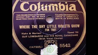 Guy Lombardo   Where the shy little violets grow