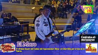 Moro Tv: El Moro en Chorrillos