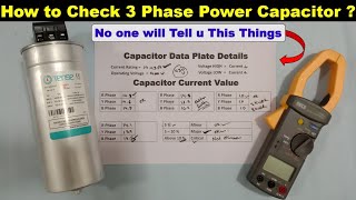 How to Check 3 Phase Power Factor Capacitor @TheElectricalGuy