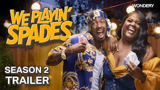 We Playin' Spades with Nick Cannon & Courtney Bee | Season 2 Official Trailer | Censored