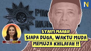 PERJALANAN BUYA SYAFI'I MAARIF DARI ISLAM PURITAN JADI TOLERAN ‼ - Rinny Budoyo (HistoRiny #55)