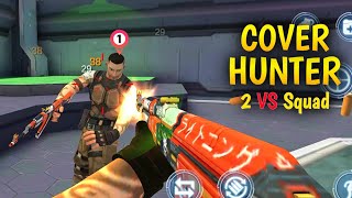 Cover Hunter Gameplay 2 Vs Sqaud