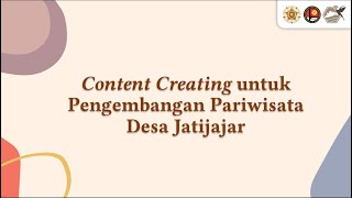 Content Creating untuk Pengembangan Pariwisata