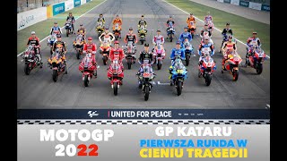 2022 MOTOGP - KATAR  -  WPROWADZENIE