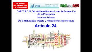 ARTÍCULO 24: LEY  DE EVALUACIÓN DE LA EDUCACIÓN EN PRO DE UNA SOCIEDAD DE VALORES