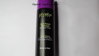 Video review #16 Solvente unghie\ nail polish remover di "Phoebe Nails"- By Flaylook