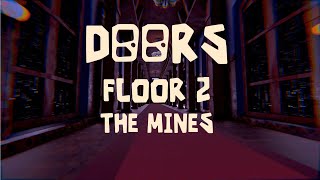 🔴Roblox Doors The Minez ft. @akeronav