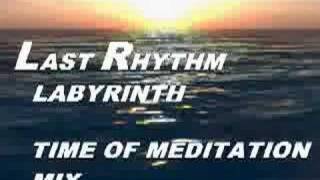 Last Rhythm - Labyrinth