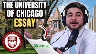 Reading a Successful UChicago Essay! Admissions Tips + Strategies to write an amazing essay