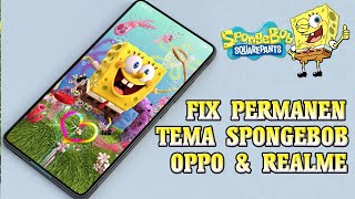 Spongebob Thema | Tema Oppo Color Os 5,3 Tembus Sampai Akar