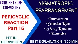 Sigmatropic Rearrangement ||Pericyclic Reaction In Hindi Part 15||CSIR NET And GATE Organic