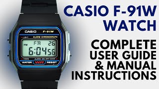 Casio F-91W User Guide & Manual Instructions | How to Set Time, Date, Alarm & Use the Stopwatch