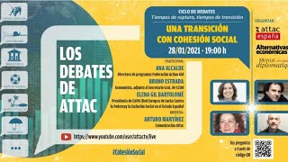 Debate: Una Transición con Cohesión Social