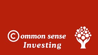 Common Sense Investing I ETF Investing I Lesson 1