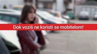 Dok voziš ne koristi se mobitelom!