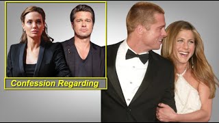 Brad Pitt's ShockingTruth Confession Regarding About JenniferAniston and AngelinaJolie After Divorce