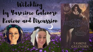 Witchling by Yasmine Galenorn Livestream Review and Discussion