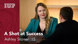 A Shot at Success: Ashley Stoner '15