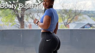 Booty Building Challenge |  Week 3/3 | Day 3/3