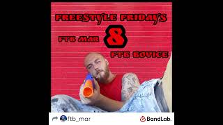 FTB Mar - Freestyle Fridays 8 (feat) FTB Bovice