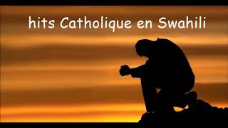 Hits Catholique en Swahili