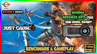 NVIDIA GTX 780 3GB | JUST CAUSE 3 | TEST | 1080P | Benchmarking & Gameplay | 2023 | ABDULLAH HACK.