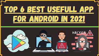 6 Dhasu Useful Apps for Android Smartphone & iPhone User 😮😮 |6 Most USEFUL Best Android Apps in 2021