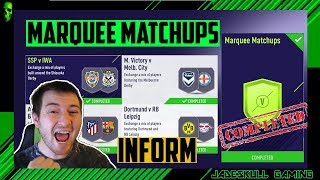 Fifa 18 Marquee Matchups SBC | Inform Pack