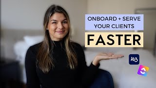 Onboard & Serve Clients Faster With THESE Tools