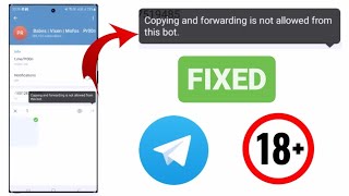 Copying and forwarding is not allowed in this channel telegram Fixed