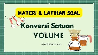 Materi dan Latihan Soal Konversi Satuan Volume