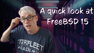 FreeBSD 2023 - What's new FreeBSD.15-CURRENT?