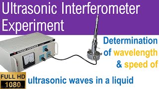 Ultrasonic Interferometer Experiment, speed of ultrasound in water by Dr. Prashant Patil