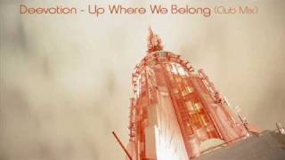 Deevotion - Up Where We Belong (club mix)