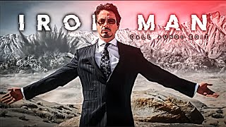 Iron man edit | Iron Man Ft. Call Aundi | Tony Stark Edit  | Call Aundi Edit