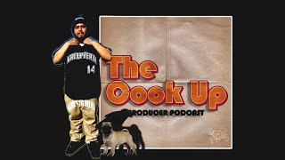 The COOK UP: Ep. 40  Making Beats