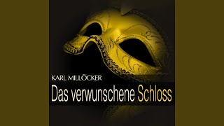 Das verwunschene Schloss: Act II - '' Sprecherin & Dialog '', No. 3