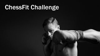 ChessFit Challenge + Giveaway!!