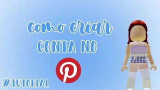 COMO CRIAR CONTA NO PINTEREST - tutorial