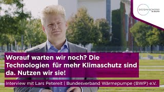 Klimaneutralität durch Elektrifizierung: Interview mit Lars Petereit (Bundesverband Wärmepumpe)