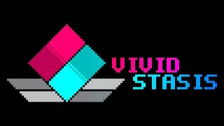 VIVID/STASIS - Main Menu Music Extended