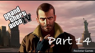 Part 14 GTA IV Live Playthru with Ned Luke aka Michael De Santa ⭐️⭐️⭐️⭐️⭐️