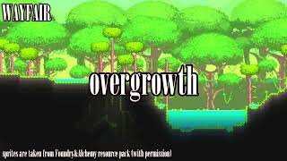 [WAYFAIR MUSIC PACK] "Overgrowth" - Jungle