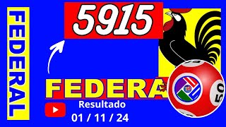 Resultado do Jogo do Bicho das 19 horas pela Loteria Federal 5915