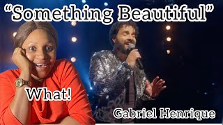 FIRST TIME REACTING TO GABRIEL HENRIQUE- SOMETHING BEAUTIFUL |OFFICIAL VIDEO