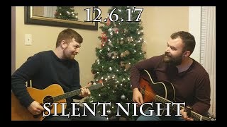 12.6.17 Silent Night