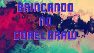 Brincando no CorelDraw - #JBART