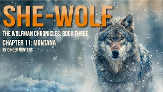 THE SHE-WOLF: Chapter 11 of the Werewolf Chronicles #werewolf