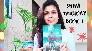 THE IMMORTALS OF MELUHA by AMISH TRIPATHI - SHIVA TRILOGY 1 - Book Review