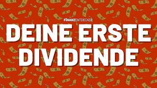 Dividenden für Anfänger: So bekommst du deine erste Dividende 💸